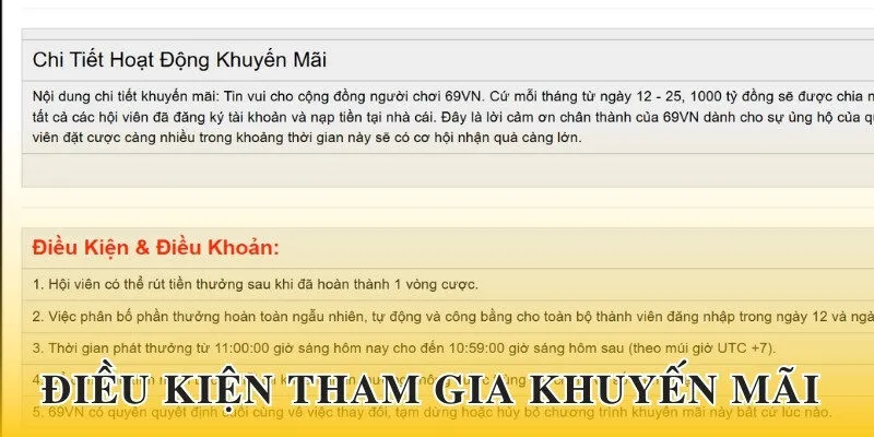 Khuyến mãi 69VN cung cấp điều kiện bắt buộc hội viên cần đáp ứng, tuân thủ