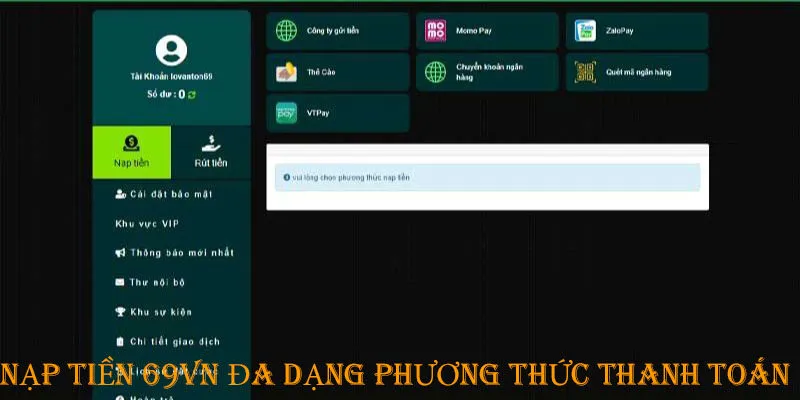Nạp tiền 69VN hỗ trợ người chơi đa dạng phương thức thanh toán